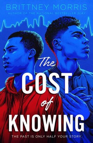 Cover for Brittney Morris · The Cost of Knowing (Paperback Book) (2021)