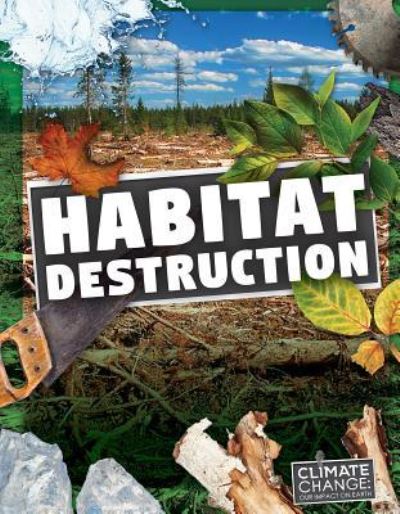 Cover for Harriet Brundle · Habitat Destruction (Hardcover Book) (2017)