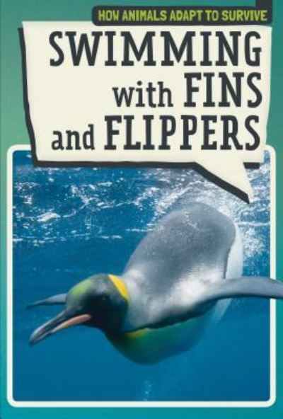 Cover for Kate Mikoley · Swimming with Fins and Flippers (Paperback Book) (2017)