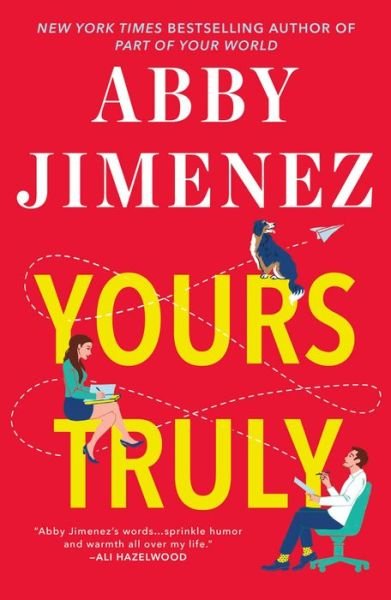 Cover for Abby Jimenez · Yours Truly (Hardcover bog) (2023)
