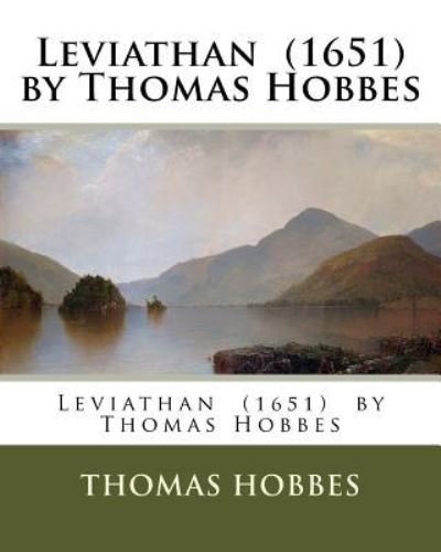 Cover for Thomas Hobbes · Leviathan (1651) by Thomas Hobbes (Paperback Bog) (2016)
