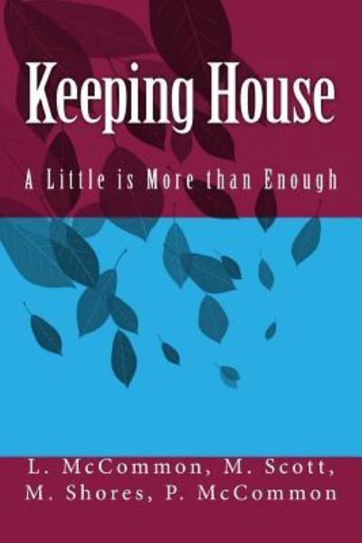 Cover for Melody Ann Shores · Keeping House (Paperback Book) (2017)