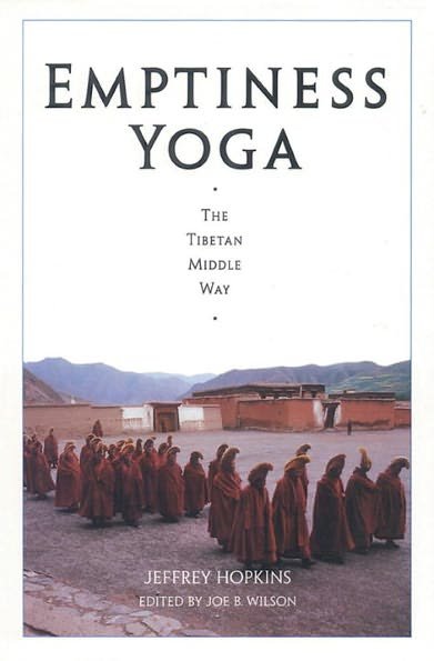 Emptiness Yoga: the Tibetan Middle Way - Jeffrey Hopkins - Books - Shambhala Publications Inc - 9781559390439 - 1995