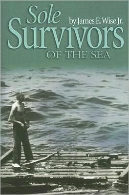 Cover for James E. West · Sole Survivors of the Sea - BJB (Paperback Book) (2008)