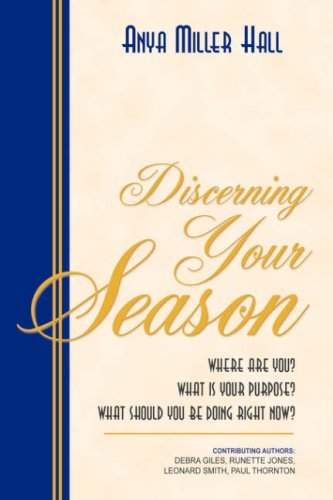 Cover for Anya Miller Hall · Discerning Your Season (Pocketbok) (2004)