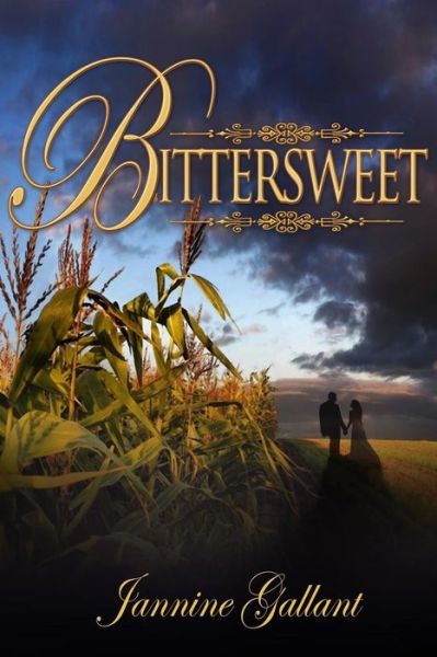 Cover for Jannine Gallant · Bittersweet (Paperback Book) (2015)