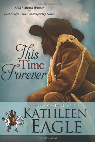 Cover for Kathleen Eagle · This Time Forever (Paperback Book) (2012)