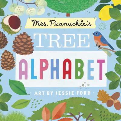 Cover for Mrs. Peanuckle · Mrs. Peanuckle's Tree Alphabet - Mrs. Peanuckle's Alphabet (Board book) (2018)