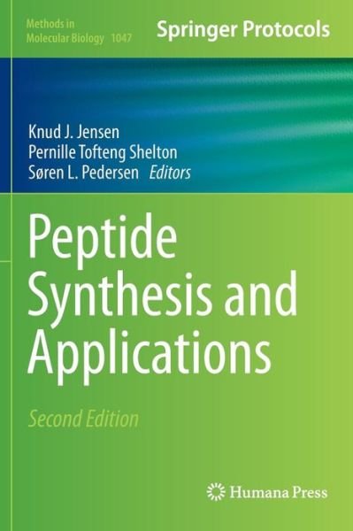 Cover for Knud J Jensen · Peptide Synthesis and Applications - Methods in Molecular Biology (Innbunden bok) [2nd ed. 2013 edition] (2013)