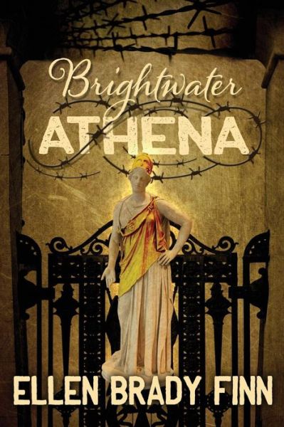 Cover for Ellen Brady Finn · Brightwater Athena (Paperback Book) (2016)