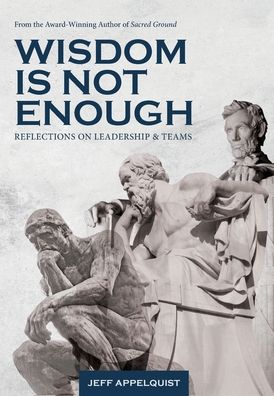 Cover for Jeff Appelquist · Wisdom Is Not Enough (Hardcover Book) (2022)