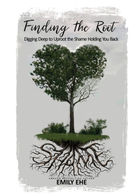 Cover for Emily Ehe · Finding the Root (Paperback Book) (2022)