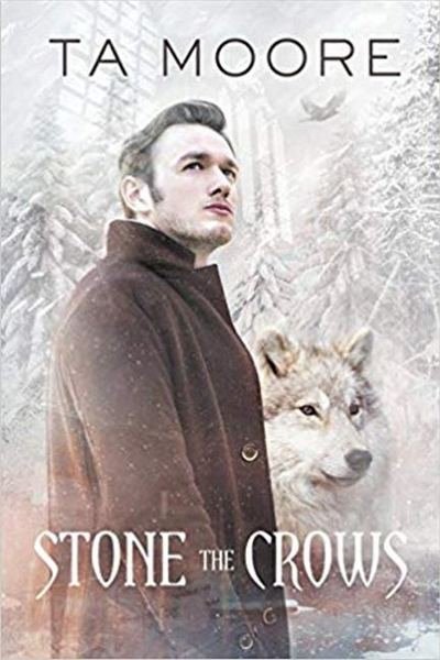 Cover for TA Moore · Stone the Crows Volume 2 - Wolf Winter (Taschenbuch) [New edition] (2018)