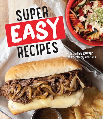 Cover for Publications International Ltd · Super Easy Recipes (Hardcover Book) (2021)