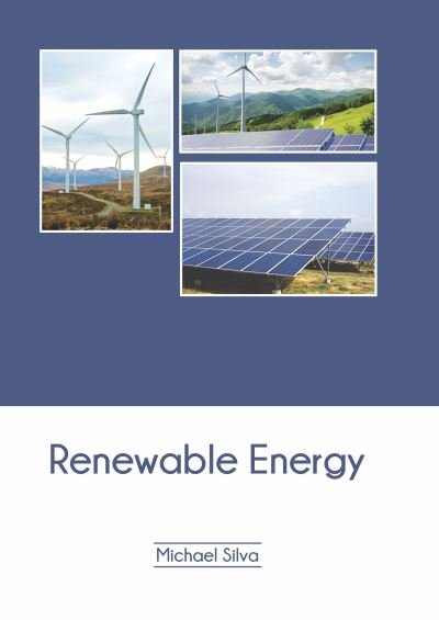 Cover for Michael Silva · Renewable Energy (Gebundenes Buch) (2020)