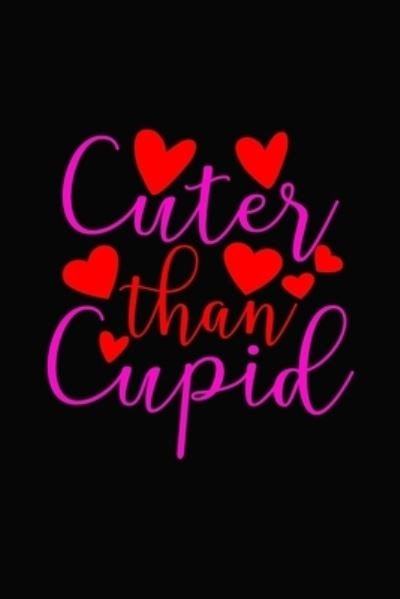 Cover for Bjj Coache · Cuter Than Cupid (Paperback Book) (2020)