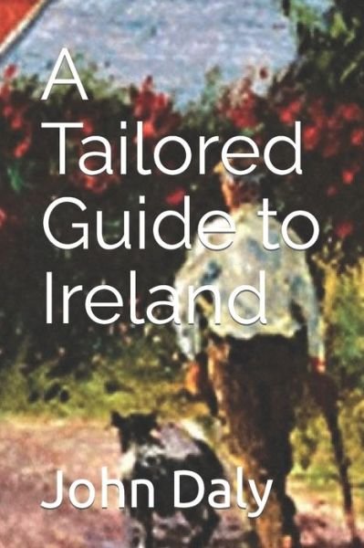 Cover for John Daly · A Tailored Guide to Ireland (Paperback Book) (2020)