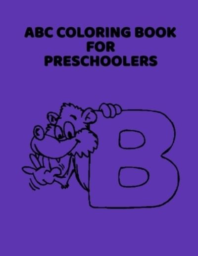 ABC Coloring Book For Preschoolers - Abc Letter Coloring Book Publishing - Livros - Independently Published - 9781660902439 - 15 de janeiro de 2020