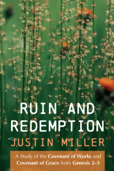 Cover for Justin Miller · Ruin and Redemption (Book) (2023)