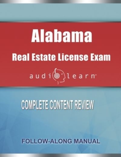 Cover for Audiolearn Content Team · Alabama Real Estate License Exam Audio Learn (Paperback Book) (2019)