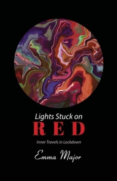 Cover for Emma Major · Lights Stuck On Red (Paperback Book) (2022)