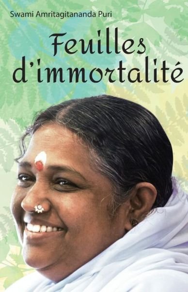 Cover for Swami Ramakrishnananda Puri · Feuilles d'immortalite (Pocketbok) (2018)