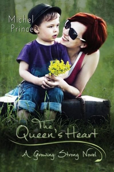 Cover for Michel Prince · The Queen's Heart (Paperback Book) (2016)