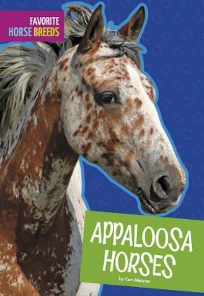 Cover for Cari Meister · Appaloosa Horses (Paperback Book) (2019)