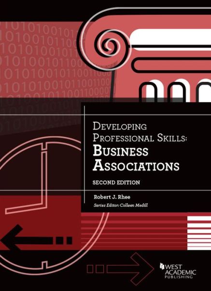 Cover for Robert J. Rhee · Developing Professional Skills Business Associations - Developing Professional Skill (Paperback Book) [2 Revised edition] (2018)