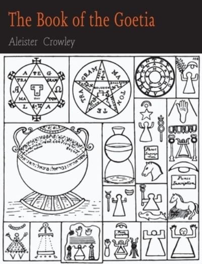 Cover for Aleister Crowley · The Book of the Goetia of Solomon the King (Taschenbuch) (2021)