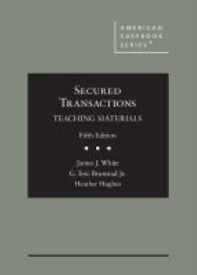 Secured Transactions: Teaching Materials - American Casebook Series - James J. White - Livros - West Academic Publishing - 9781684676439 - 28 de fevereiro de 2021