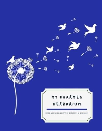 Cover for 4 Seasons Collection Notebooks · My charmed herbarium (Paperback Bog) (2019)