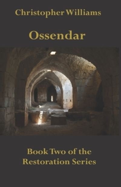 Cover for Christopher Williams · Ossendar (Paperback Book) (2010)