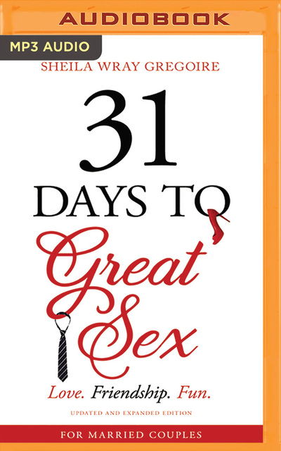 Cover for Sheila Wray Gregoire · 31 Days to Great Sex (CD) (2020)