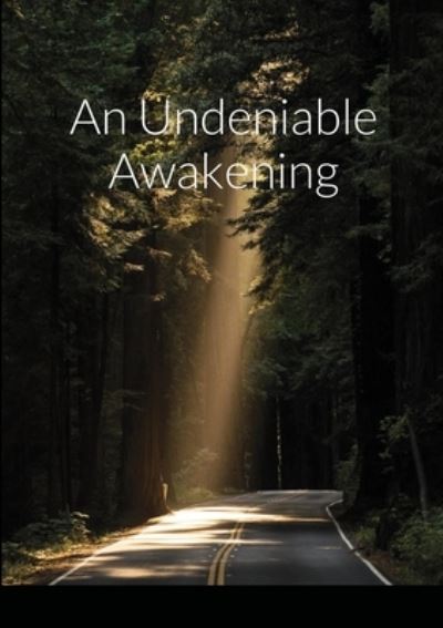 Cover for Jose Gomez · An Undeniable Awakening (Pocketbok) (2020)