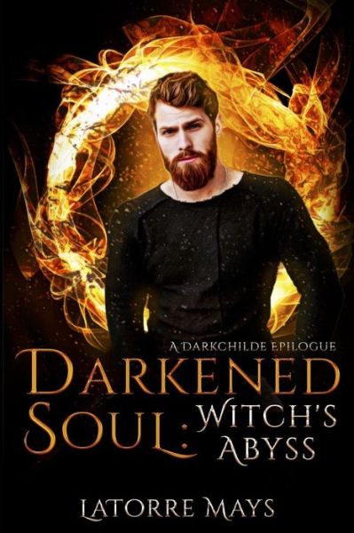 Cover for Latorre Mays · Darkened Soul (Paperback Book) (2018)