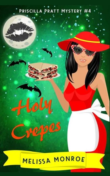 Cover for Kyla Colby · Holy Crepes (Paperback Book) (2018)