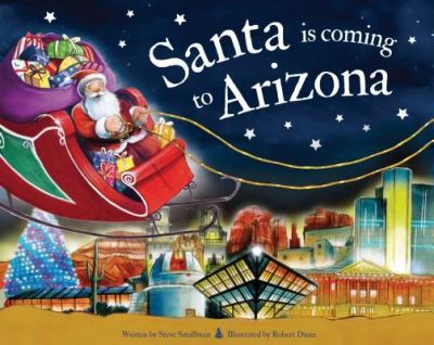 Cover for Steve Smallman · Santa is Coming to Arizona (Hardcover Book) (2019)