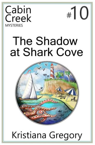 Cover for Kristiana Gregory · The Shadow at Shark Cove (Paperback Book) (2019)