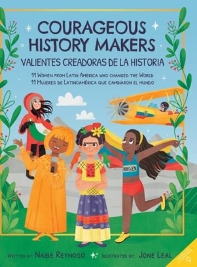 Cover for Naibe Reynoso · Courageous History Makers (Innbunden bok) (2021)