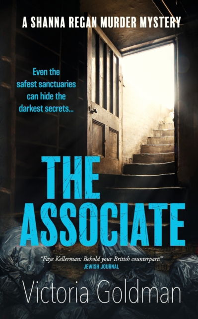 Victoria Goldman · The Associate: A Shanna Regan Murder Mystery - Shanna Regan Mysteries (Paperback Book) (2023)