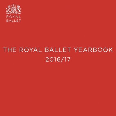 Cover for The Royal Ballet · The Royal Ballet 2016/17 (Taschenbuch) [Illustrated edition] (2016)