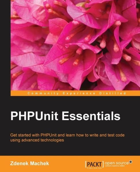 Cover for Zdenek Machek · PHPUnit Essentials (Pocketbok) (2014)