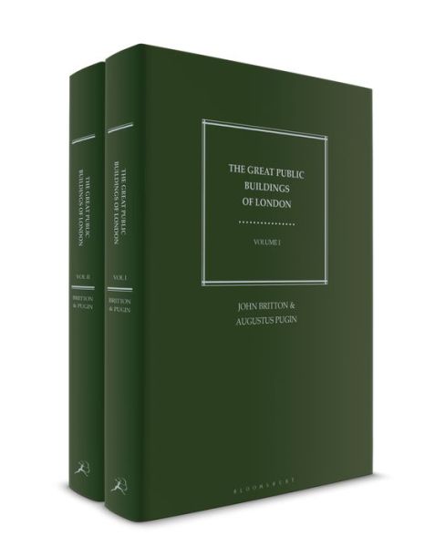 Cover for John Britton · The Great Public Buildings of London: Historical and Descriptive Accounts of Each Edifice, with Illustrations (Book) (2020)