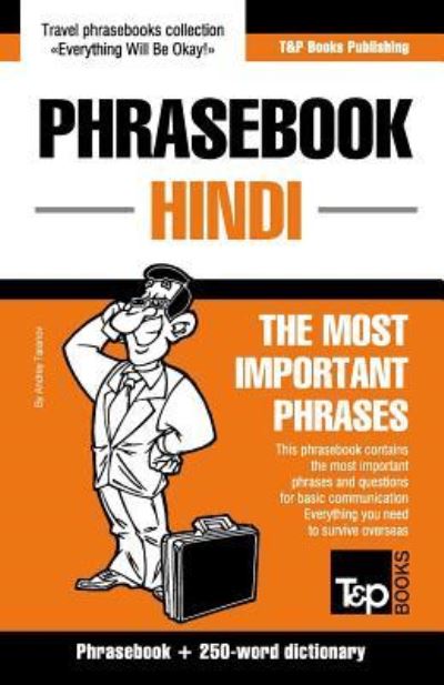 Cover for Andrey Taranov · English-Hindi phrasebook and 250-word mini dictionary - American English Collection (Paperback Book) (2016)