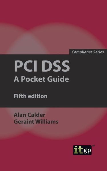 Cover for Alan Calder · Pci Dss: a Pocket Guide (Paperback Book) (2016)