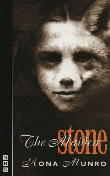 Cover for Rona Munro · The Maiden Stone - NHB Modern Plays (Paperback Book) (1995)