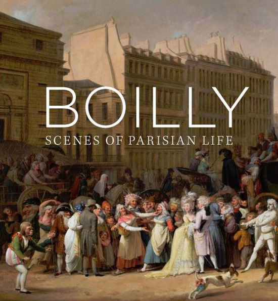 Cover for Francesca Whitlum-Cooper · Boilly: Scenes of Parisian Life (Hardcover Book) (2019)