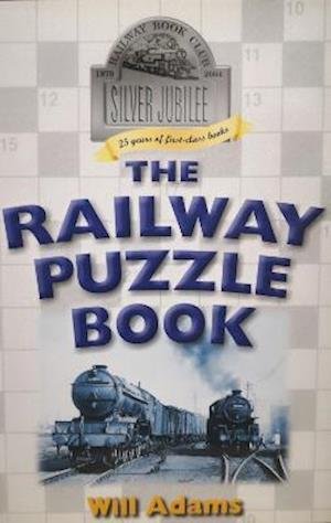 Cover for Will Adams · The Railway Puzzle Book (Pocketbok) (2021)