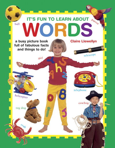 Cover for Llewellyn Claire · It's Fun to Learn About Words (Hardcover Book) (2016)